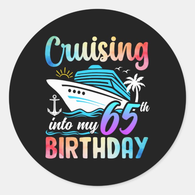 Cruising Into My 65th Birthday 65 Years Old Birthd Classic Round Sticker (Front)