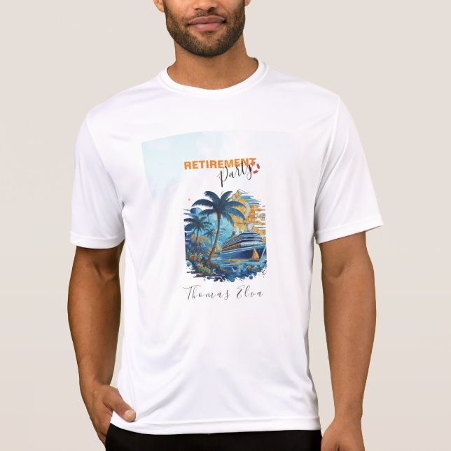 Cruising into Retirement Party, Cruise Party  T-Shirt (Front)