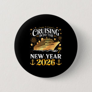 Cruising Into The 2026 New Years Eve Party Family  6 Cm Round Badge