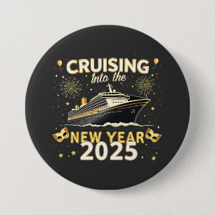 Cruising into the New Year 2025 Family Cruise 7.5 Cm Round Badge