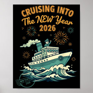 Cruising Into The New Year 2026 Adventure Poster