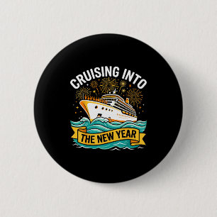 Cruising Into The New Year 2026 Cruise Squad  6 Cm Round Badge