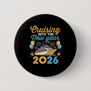 Cruising Into The New Year 2026 Family Cruise Cele 6 Cm Round Badge