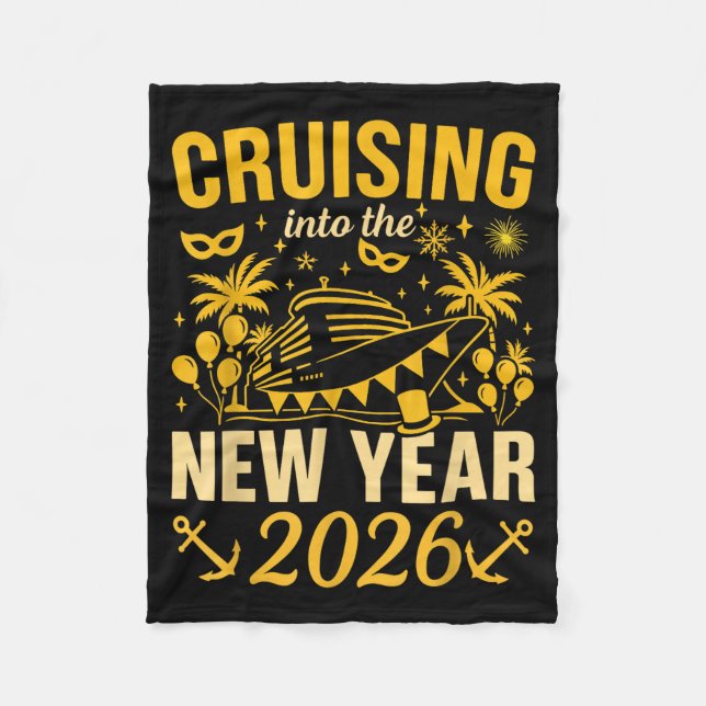 Cruising Into The New Year 2026 Happy New Year 202 Fleece Blanket (Front)