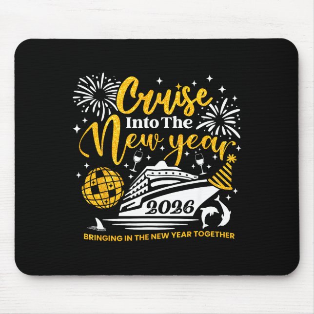 Cruising Into The New Year 2026 Happy New Year 202 Mouse Pad (Front)