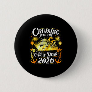 Cruising Into The New Year 2026 Happy New Year Fam 6 Cm Round Badge