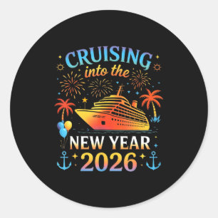 Cruising Into The New Year 2026 Happy New Year Fam Classic Round Sticker