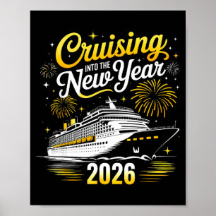 Cruising Into The New Year 2026 Matching Family Cr Poster