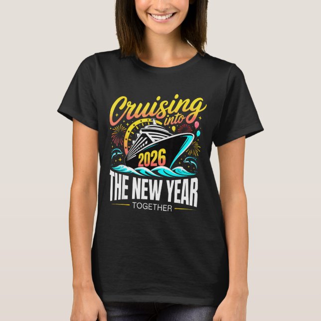 Cruising Into The New Year 2026 Matching Family Cr T-Shirt (Front)