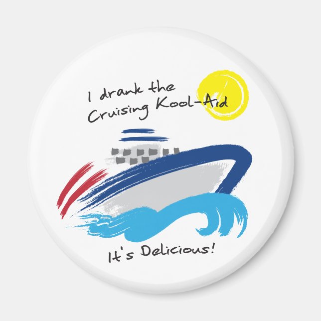 Cruising Kool-Aid Round Magnet (Front)