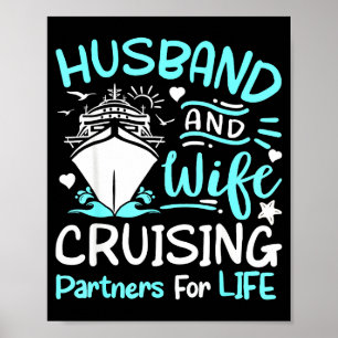 Cruising partners cruise ship vacation husband wif poster