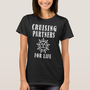 Cruising Partners For Life Wife Husband Couples Sa T-Shirt