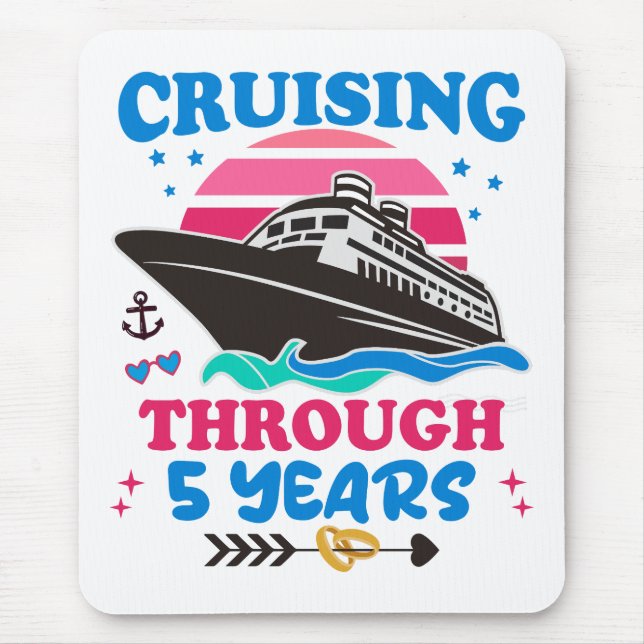 Cruising Through 5 Years Wedding Mouse Pad (Front)