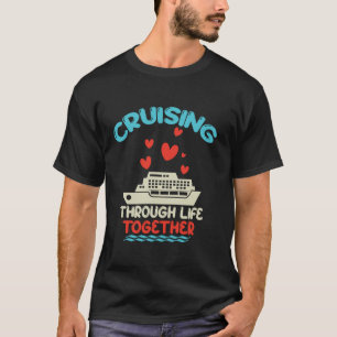 Cruising Trip 2024 Family Anniversary Trip Couples T-Shirt