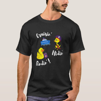 Cruisinu2019 Hidinu2019 Findinu2019 Scavenger Hunt T-Shirt