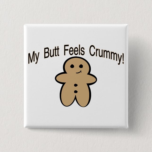 Crummy Butt 15 Cm Square Badge (Front)