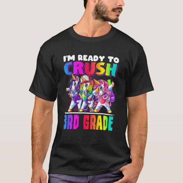 Crush 3rd Grade Dabbing Unicorn Back To School Bac T-Shirt (Front)