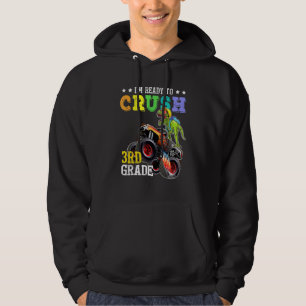 Crush 3rd Grade Dinosaur Monster Truck Back To Sch Hoodie