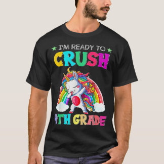 Crush 4th Grade Unicorn Dabbing Back To School Gir T-Shirt
