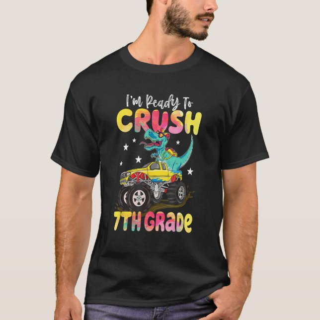 Crush 7th Grade Dinosaur Monster Truck Back To Sch T-Shirt (Front)