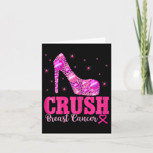 Crush Breast Cancer Awareness Pink Heels  Card