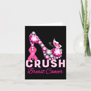 Crush Breast Cancer Warrior Support Breast Cancer  Card