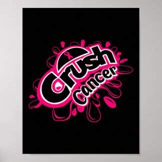 Crush cancer breast cancer awareness  poster