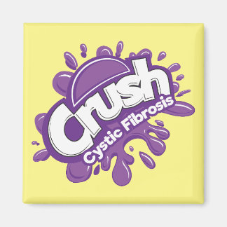 Crush Cystic Fibrosis Magnet