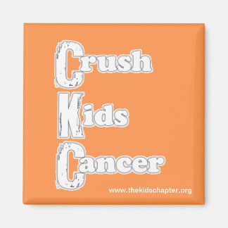 "Crush Kids Cancer" Orange Magnet