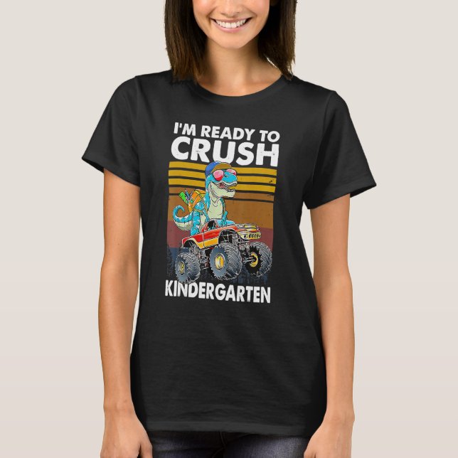 Crush Kindergarten Back To School Monster Truck Di T-Shirt (Front)