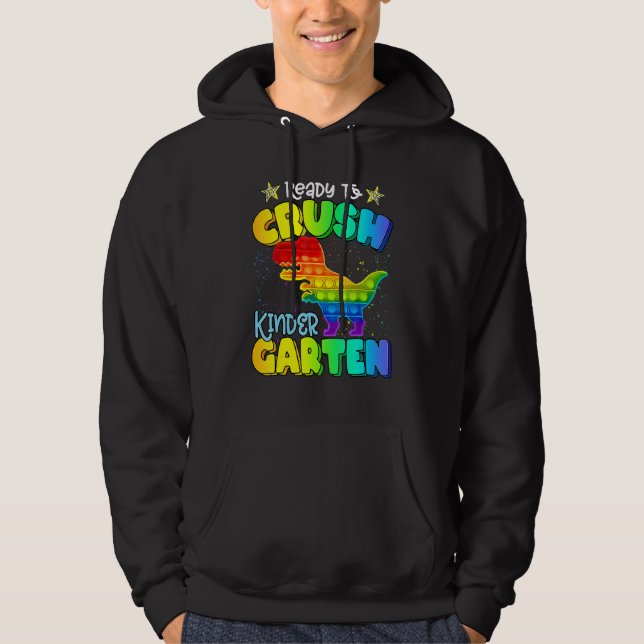 Crush Kindergarten Dinosaur Pop It Fidget Back To  Hoodie (Front)