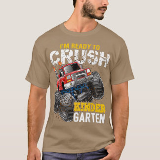 Crush Kindergarten Monster Truck Back to School Bo T-Shirt