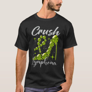 Crush Lymphoma Awareness Lime Green Ribbon High He T-Shirt
