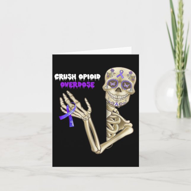 Crush Opioid Overdose Awareness Fun Skeleton Purpl Card (Front)