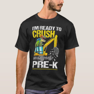 Crush Pre K Construction Truck Dinosaur Back To Sc T-Shirt