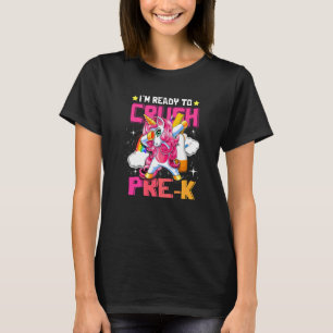 Crush Pre K Dabbing Unicorn Back to School Girls T-Shirt