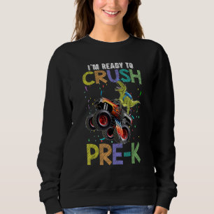 Crush Pre-k Monster Truck Dinosaur Back To School Sweatshirt