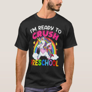 Crush Preschool Dabbing Unicorn Back To School Gir T-Shirt