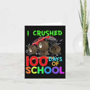 Crushed 100 Days Of School Monster Truck Kids Boys Card