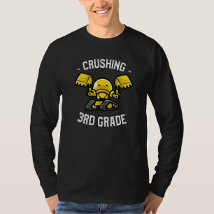 Crushing 3rd Grade  Elementary School Teacher & St T-Shirt