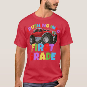 Crushing Into First Grade Monster Truck Back To Sc T-Shirt