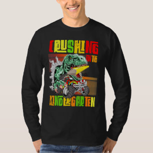 Crushing Into Kindergarten Monster Truck Dinosaur T-Shirt