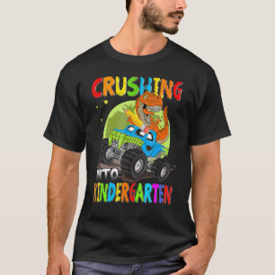 Crushing Into Kindergarten Monster Truck Dinosaur T-Shirt