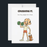 Crushing It – Funny Gym Postcard with Nino & Dog<br><div class="desc">Send a smile with this charming and funny postcard featuring Nino, the loveable long-legged character, lifting his “heavy” dumbbell with ease—cheered on by his loyal dog companion. With a humourous front message, “Crushing it. One tiny weight at a time, ” and a playful back design including a QR code linking...</div>