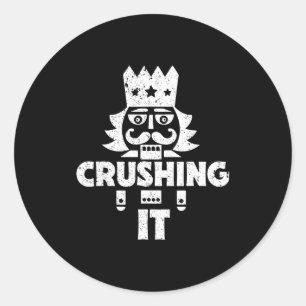 Crushing It Nutcracker Funny Retro Christmas Festi Classic Round Sticker