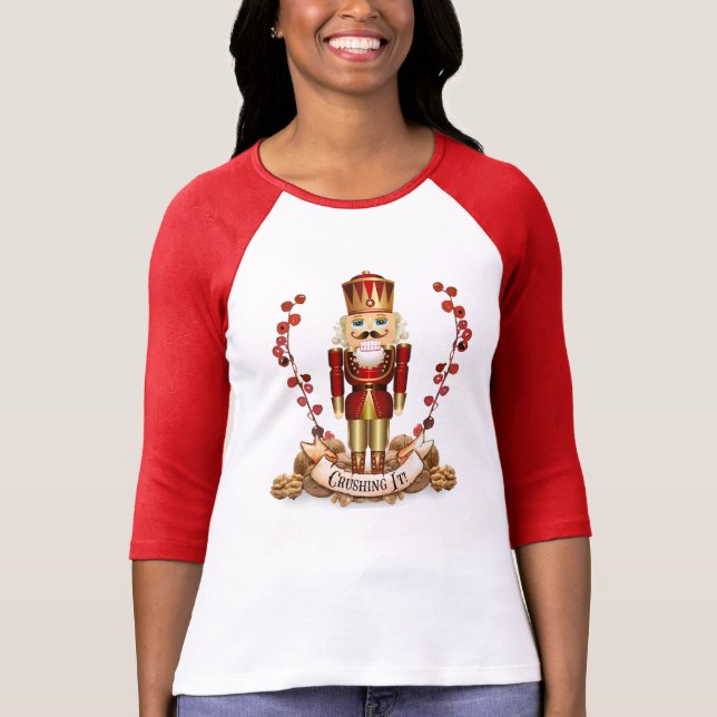 Crushing It! Nutcracker Tee (Front)