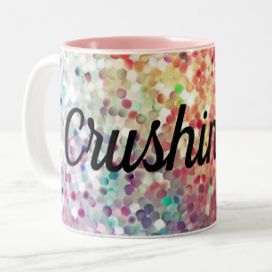 Crushing It Spangled Coffee Cup Gift Mug for Her