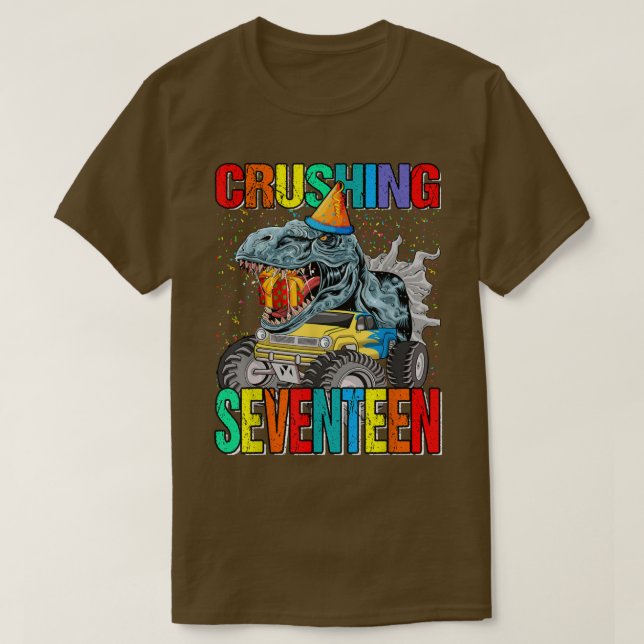 Crushing Seventeen Birthday Monster Truck Dinosaur T-Shirt (Design Front)