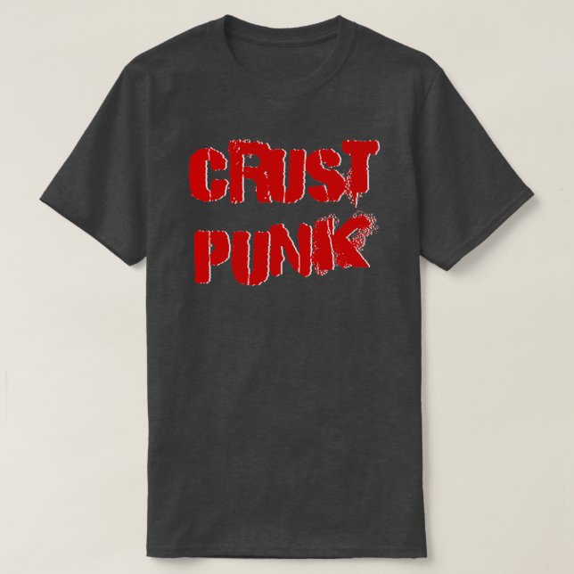 Crust punk T-Shirt (Design Front)