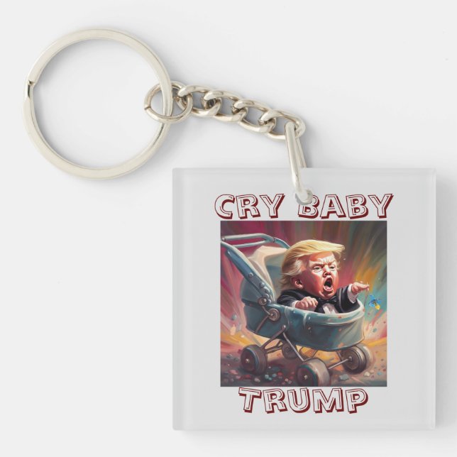Cry Baby Trump Keychain (Front)